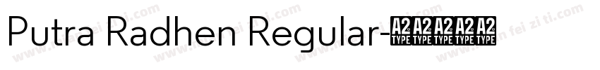 Putra Radhen Regular字体转换